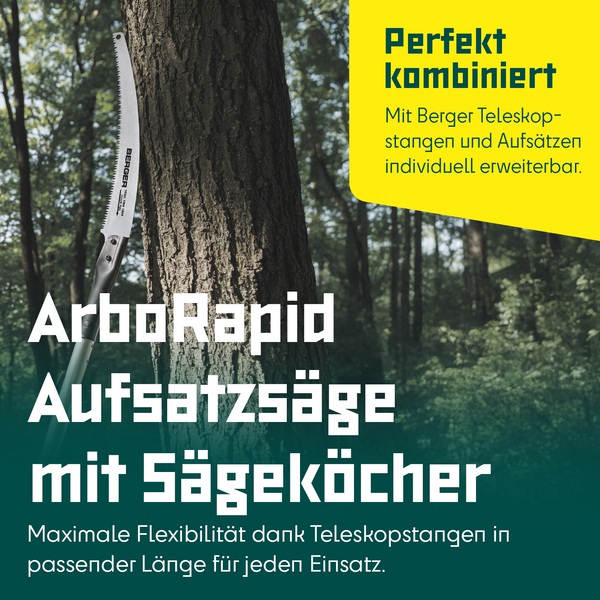 Berger ArboRapid Set 63811 | Bestehend aus ArboRapid Aufsatzsäge 63812 + Sägeköcher Basic 5129 - Julius Berger GmbH & Co. KG